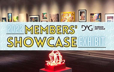 The Durham Art Guild presents the 2022 Members’ Showcase Exhibition