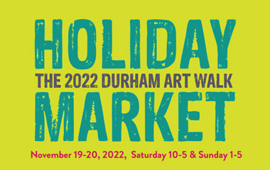 2022 Durham Art Walk Holiday Market Visual Artists